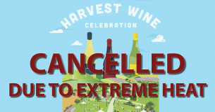 Harvest Wine Celebration Cancelled Due to Heat