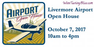 Upcoming: Livermore Airport Open House and Wine Pour