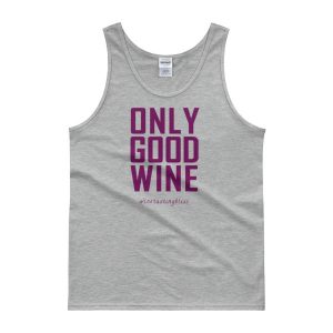 Only good wine Tank top