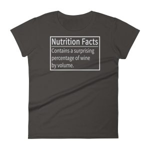 Wine Nutrition Facts Women's short sleeve t-shirt